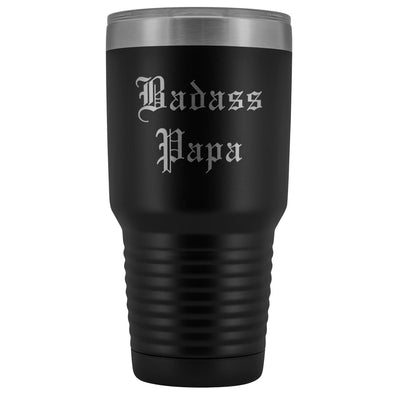 Unique Papa Gift: Personalized Old English Badass Papa Fathers Day Insulated Tumbler 30 oz $38.95 | Black Tumblers