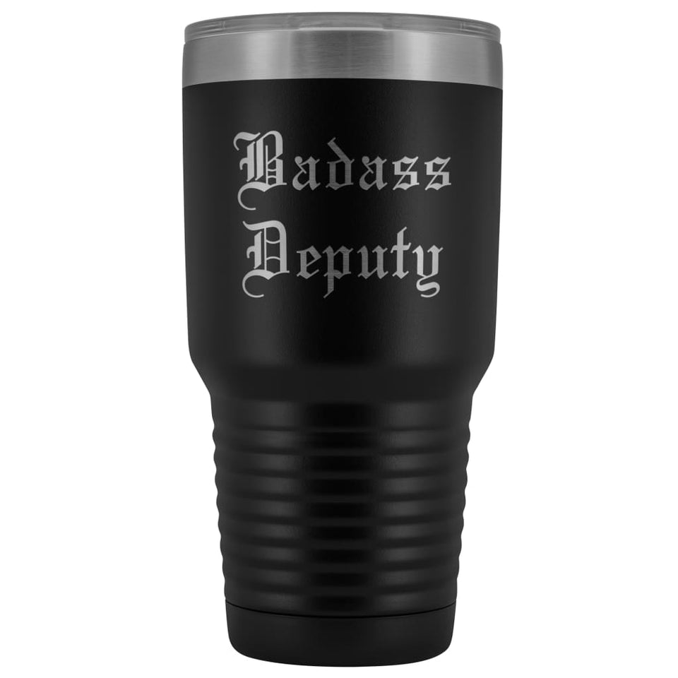 Unique Sheriff Deputy Gift: Personalized ''Badass Deputy'' County Sheriff Police Officer Gift Idea Old English Insulated Tumbler 30 oz