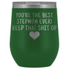Unique Step Mom Gifts: Best Stepmom Ever! Insulated Wine Tumbler 12oz $29.99 | Green Wine Tumbler