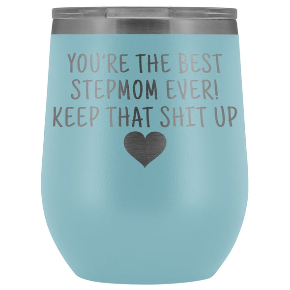 Unique Step Mom Gifts: Best Stepmom Ever! Insulated Wine Tumbler 12oz $29.99 | Light Blue Wine Tumbler