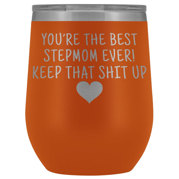 Unique Step Mom Gifts: Best Stepmom Ever! Insulated Wine Tumbler 12oz $29.99 | Orange Wine Tumbler