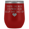 Unique Step Mom Gifts: Best Stepmom Ever! Insulated Wine Tumbler 12oz $29.99 | Red Wine Tumbler