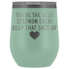 Unique Step Mom Gifts: Best Stepmom Ever! Insulated Wine Tumbler 12oz $29.99 | Teal Wine Tumbler