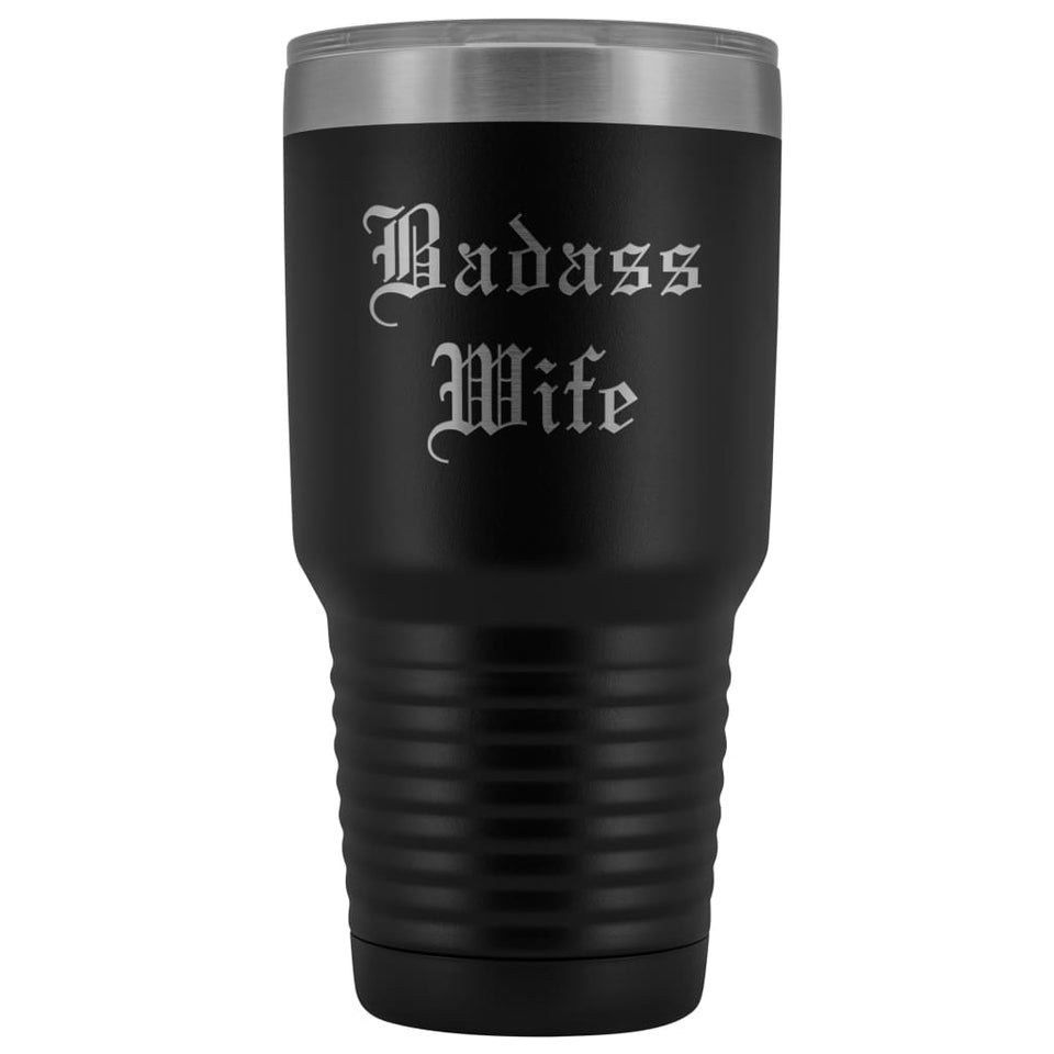 Unique Wife Gift: Personalized Old English "Badass Wife" Birthday Christmas Anniversary Insulated Tumbler 30 oz