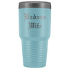 Unique Wife Gift: Personalized Old English Badass Wife Birthday Christmas Anniversary Insulated Tumbler 30 oz $38.95 | Light Blue Tumblers