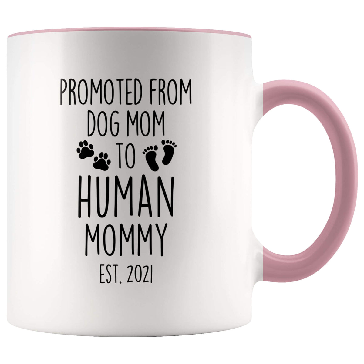 Dog Mom to Human Mommy Mug — Est. 2025 — photo 4