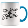 Women Empowerment Mug - Women Empowering Mug - Blue - Custom Made Drinkware