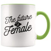 Women Empowerment Mug - Women Empowering Mug - Green - Custom Made Drinkware