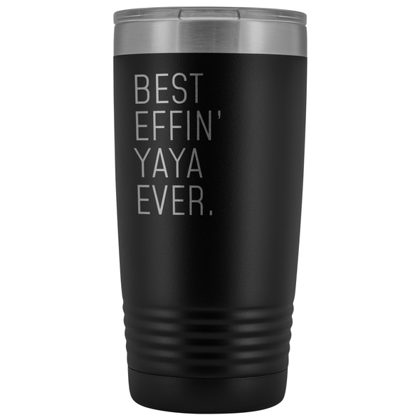 Yaya Gifts Best Effin Yaya Ever 20oz Insulated Tumbler $31.99 | Black Tumblers