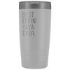 Yaya Gifts Best Effin Yaya Ever 20oz Insulated Tumbler $31.99 | White Tumblers