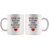 Youre The Best Dad Ever! Coffee Mug | Fathers Day Gift Mug - Custom Made Drinkware